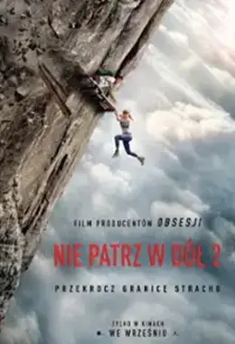 NIE PATRZ W DÓŁ 2 napisy